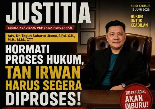 Adv. Dr. Teguh Suharto Utomo, S.Psi., S.H., M.H., M.M., CTT Ungkap Sikap Tegas Terhadap Tan Irwan yang Mangkir Panggilan IMG-20260619-WA0061.jpg
